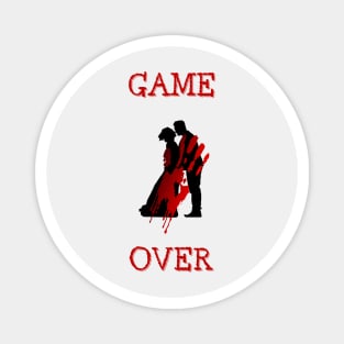 Game over Magnet